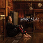 Leaving It All Behind - Sandy Kelly [CD]