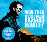 Now Then: The Very Best of Richard Hawley - Richard Hawley [CD]