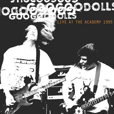 Live at the Academy 1995 - Goo Goo Dolls [CD]