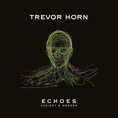 Echoes: Ancient & Modern - Trevor Horn [CD]