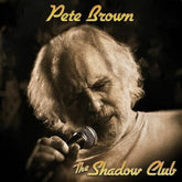 Shadow Club - Pete Brown [VINYL]