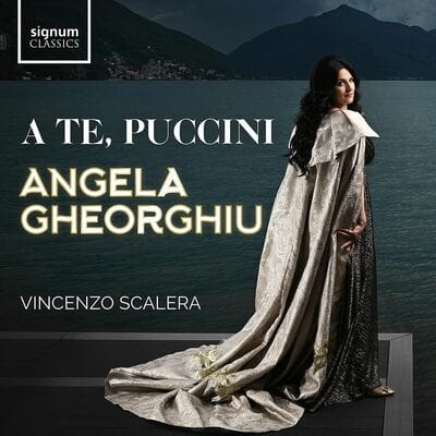 Angela Gheorghiu: A Te, Puccini - Giacomo Puccini [CD]