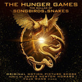 The Hunger Games: The Ballad of Songbirds & Snakes - James Newton Howard [CD]