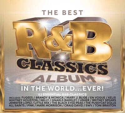 The Best R&B Classics Album in the World Ever! - Various Artists [CD]