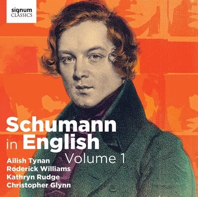 Schumann in English- Volume 1 - Robert Schumann [CD]