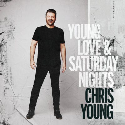 Young Love & Saturday Nights - Chris Young [CD]