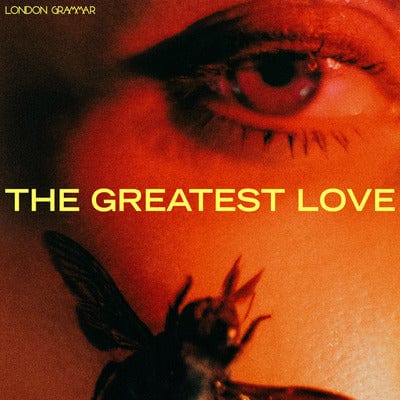 The Greatest Love - London Grammar [CD]