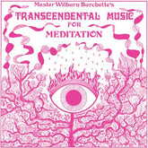 Transcendental Music for Meditation - Wilburn Burchette [VINYL]