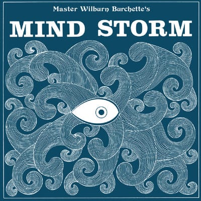 Mind Storm - Wilburn Burchette [VINYL Limited Edition]