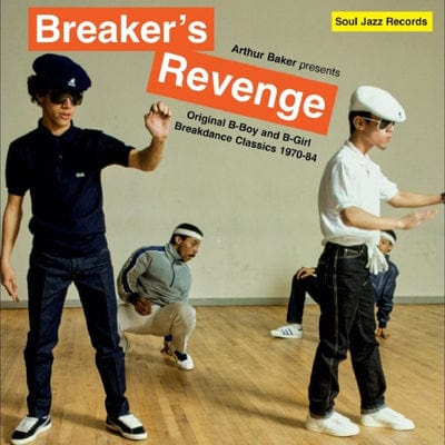 Breaker's Revenge - Original B-boy and B-girl Breakdance Classics: 1970-84 - Various Artists [CD]