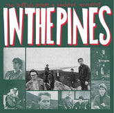 In the Pines - The Triffids [VINYL Limited Edition]