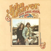 Back Home Again (50th Anniversary Edition) - John Denver [VINYL]