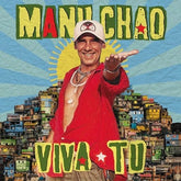 Viva Tu - Manu Chao [CD]