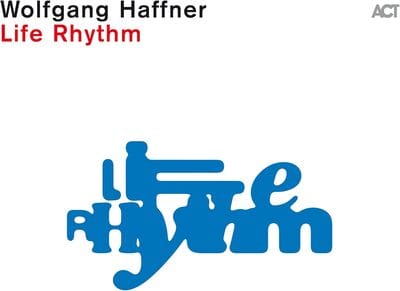 Life Rhythm - Wolfgang Haffner [VINYL]