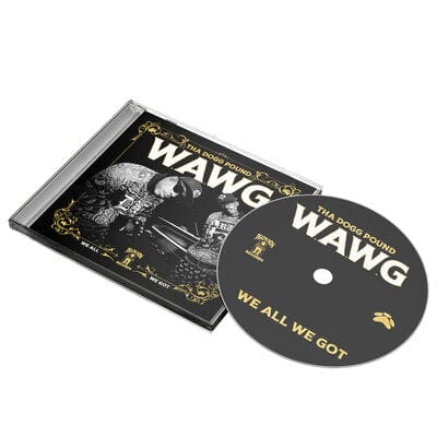 W.A.W.G. (We All We Got) - Tha Dogg Pound [CD]