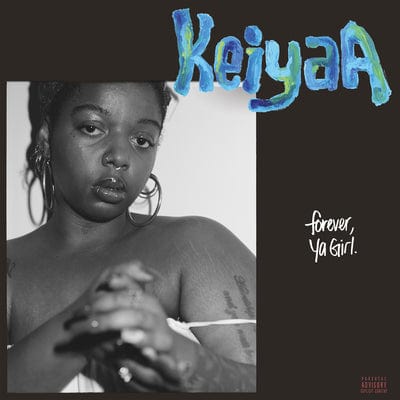 Forever, Ya Girl - keiyaA [VINYL]