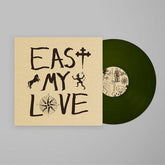 East My Love - Current Joys [Colour Vinyl]