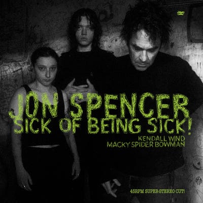 Sick of Being Sick! - Jon Spencer [VINYL Limited Edition]