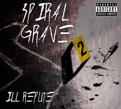 Ill Repute - Spiral Grave [CD]