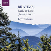 Brahms: Early & Late Piano Works - Johannes Brahms [CD]