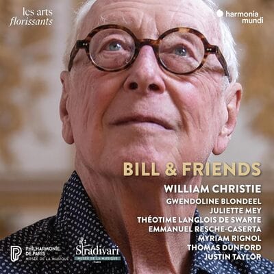 Bill & Friends - William Christie [CD]