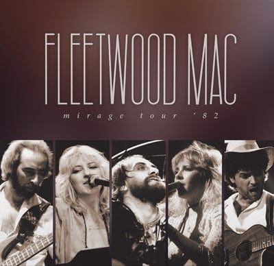 Mirage Tour '82 - Fleetwood Mac [CD]