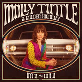 Into the Wild - Molly Tuttle & Golden Highway [VINYL]