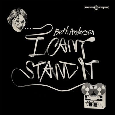 I Can't Stand It - Beth Anderson [VINYL]