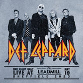 One Night Only Live at the Leadmill Sheffield May 19, 2023 - Def Leppard [CD]