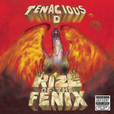 Rize of the Fenix - Tenacious D [VINYL]