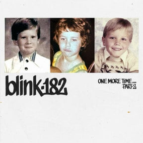 One More Time... Part 2 - Blink-182 [Colour Vinyl]