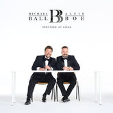 Together at Home - Alfie Boe & Michael Ball [CD]