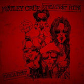 Greatest Hits - Mötley Crüe [VINYL]