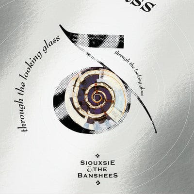 Through the Looking Glass (National Album Day 2024) - Siouxsie & the Banshees [VINYL Limited Edition]