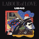 Labour of Love (National Album Day 2024) - UB40 [VINYL Limited Edition]