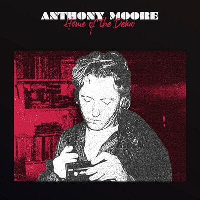 Home of the Demo - Anthony Moore [VINYL]