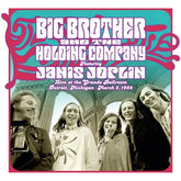 Live at the Grande Ballroom, Detroit, Michigan: March 2, 1968 (Black Friday 2024) - Big Brother and the Holding Company [VINYL]