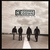 The Greatest Hits - 3 Doors Down [VINYL]