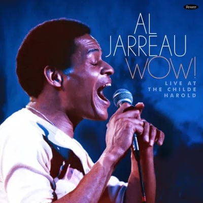 Wow!: Live at the Childe Harold - Al Jarreau [CD]