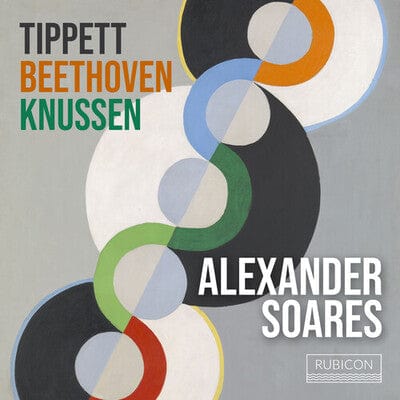 Alexander Soares: Tippett/Beethoven/Knussen - Alexander Soares [CD]