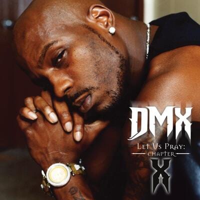 Let Us Pray: Chapter X - DMX [VINYL]