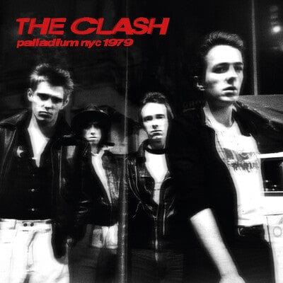 Palladium NYC 1979 - The Clash [VINYL]