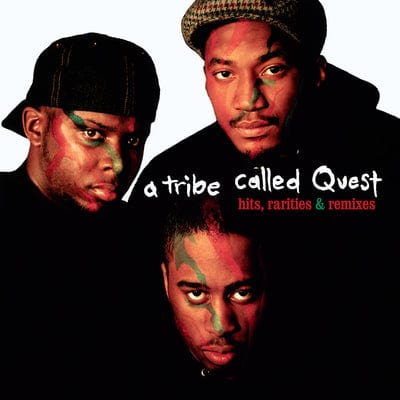 Hits, Rarities & Remixes - A Tribe Called Quest [VINYL]