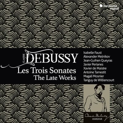 Claude Debussy: Les Trois Sonates. The Late Works - Claude Debussy [CD]