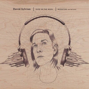 Died in the Wool: Manafon Variations - David Sylvian [VINYL]