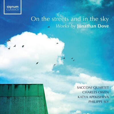 On the Streets and in the Sky: Works By Jonathan Dove - Jonathan Dove [CD]