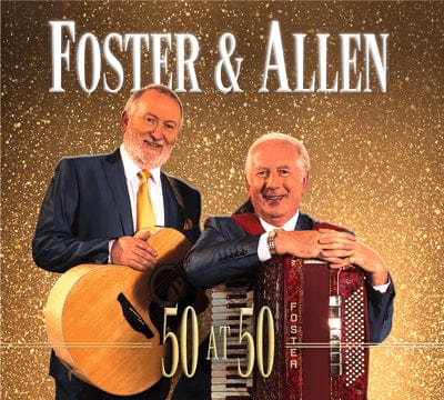 50 at 50 - Foster and Allen [CD]