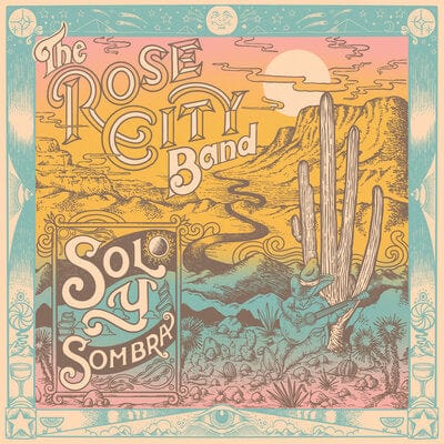 Sol Y Sombra - Rose City Band [CD]