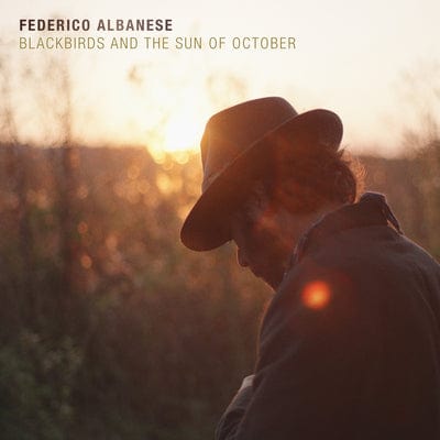 Federico Albanese: Blackbirds and the Sun of October - Federico Albanese [VINYL]