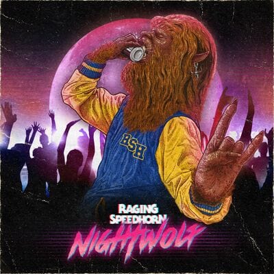 Night Wolf - Raging Speedhorn [VINYL Limited Edition]